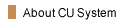 About CU System