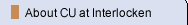About CU at Interlocken