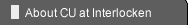 About CU at Interlocken