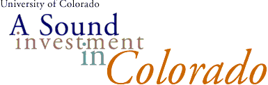 University of Colorado - A Sound Investment in Colorado