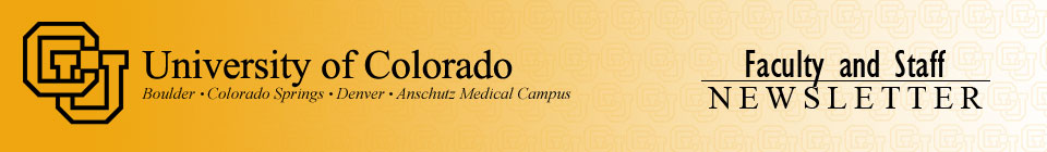 University of Colorado Faculty and Staff Newsletter