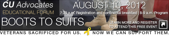 CU Advocates Educational Forum: Boots to Suits Program, August 10, 2012